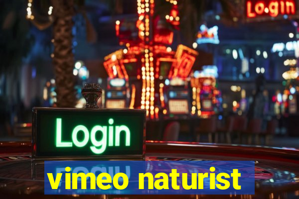 vimeo naturist